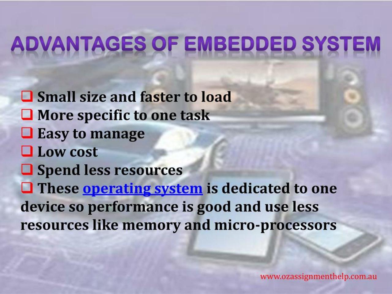 Advantages of an embedded system