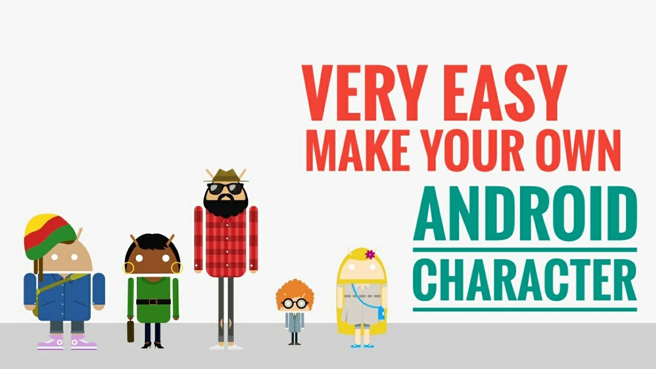 Create an android character